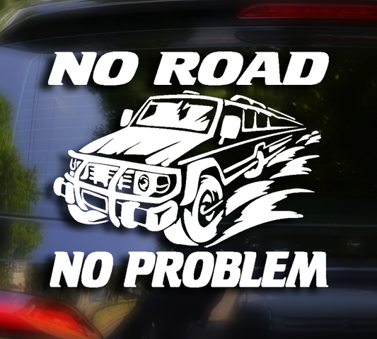 No Road No Problem